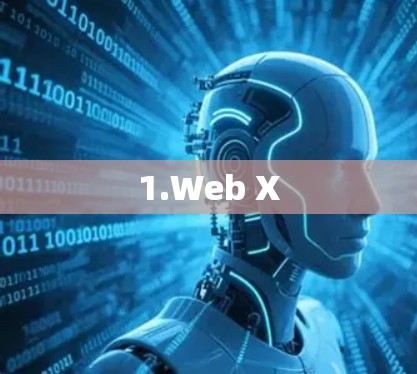 1.Web X